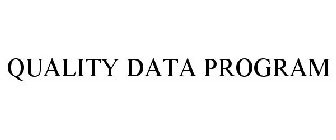 QUALITY DATA PROGRAM