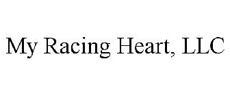 MY RACING HEART, LLC