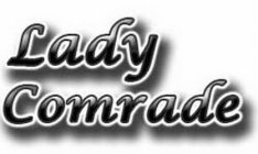 LADY COMRADE