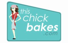 THIS CHICK BAKES.COM