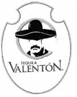 TEQUILA VALENTON