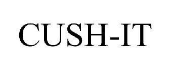 CUSH-IT