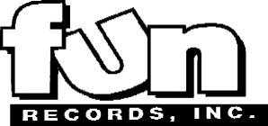 FUN RECORDS, INC.