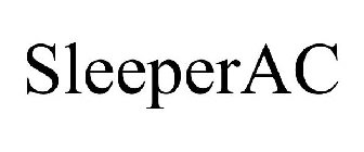 SLEEPERAC