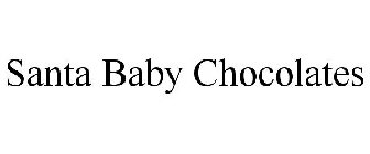 SANTA BABY CHOCOLATES