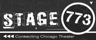 STAGE 773 CONNECTING CHICAGO THEATER