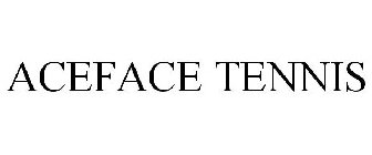 ACEFACE TENNIS