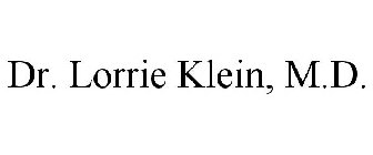 DR. LORRIE KLEIN, M.D.