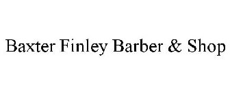 BAXTER FINLEY BARBER & SHOP