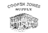 COOPER JONES SUPPLY