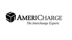 AMERICHARGE THE INTERCHANGE EXPERTS