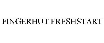 FINGERHUT FRESHSTART