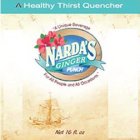 A HEALTHY THIRST QUENCHER A UNIQUE BEVERAGE NARDA'S GINGER PUNCH FOR ALL PEOPLE AND ALL OCCASIONS