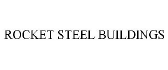 ROCKET STEEL BUILDINGS