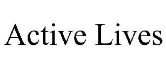 ACTIVE LIVES