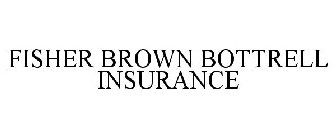 FISHER BROWN BOTTRELL INSURANCE