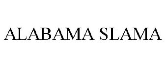 ALABAMA SLAMA