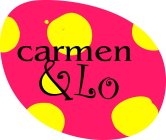 CARMEN & LO