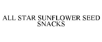 ALL STAR SUNFLOWER SEED SNACKS