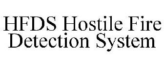HFDS HOSTILE FIRE DETECTION SYSTEM