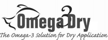 OMEGA 3 DRY THE OMEGA-3 SOLUTION FOR DRY APPLICATION