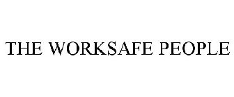 THE WORKSAFE PEOPLE