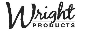 WRIGHT PRODUCTS