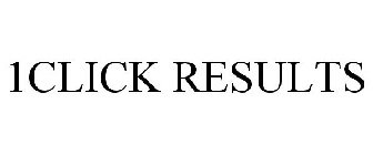 1CLICK RESULTS