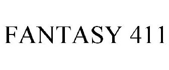 FANTASY 411