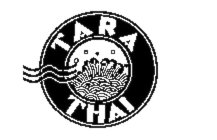 TARA THAI
