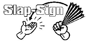 SLAP-SIGN