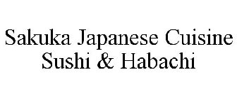 SAKUKA JAPANESE CUISINE SUSHI & HABACHI