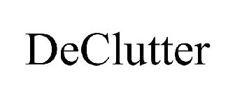 DECLUTTER