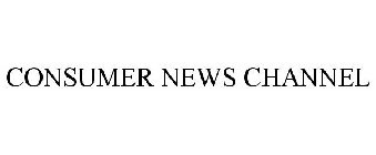CONSUMER NEWS CHANNEL