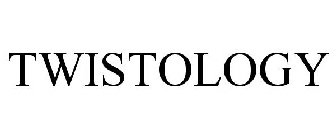 TWISTOLOGY