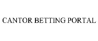 CANTOR BETTING PORTAL