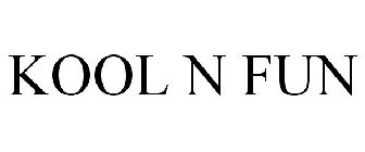 KOOL N FUN