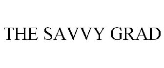 THE SAVVY GRAD