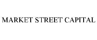 MARKET STREET CAPITAL