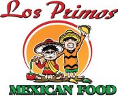 LOS PRIMOS MEXICAN FOOD