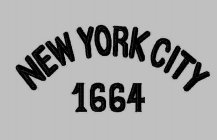 NEW YORK CITY 1664