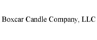 BOXCAR CANDLE COMPANY, LLC