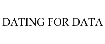 DATING FOR DATA