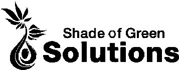SHADE OF GREEN SOLUTIONS