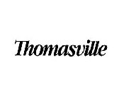 THOMASVILLE