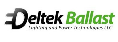 DELTEK BALLAST LIGHTING AND POWER TECHNOLOGIES LLC