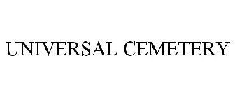 UNIVERSAL CEMETERY