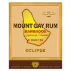 MAP OF THE ISLAND OF BARBADOS MOUNT GAY RUM BARBADOS PERFECTED BY TRADITION SINCE 1703 ECLIPSE PRODUCT OF BARBADOS PRODUCED, BLENDED AND EXPORTED BY MOUNT GAY DISTILLERIES LIMITED BRANDONS, ST. MICHAE