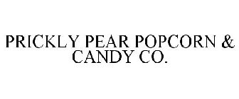 PRICKLY PEAR POPCORN & CANDY CO.