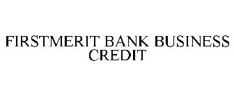 FIRSTMERIT BANK BUSINESS CREDIT